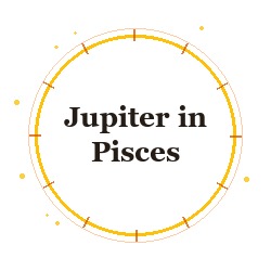 Jupiter in Pisces